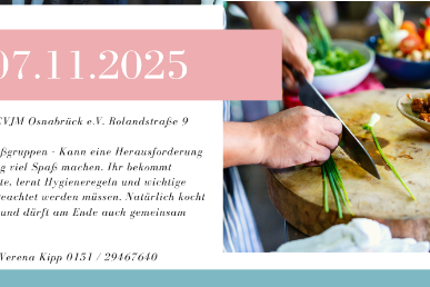 Workshop Kochen f&uuml;r Gro&szlig;gruppen 07.11. 17 Uhr